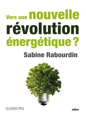 cover image of VERS UNE NOUVELLE REVOLUTION ENERGETIQUE ? -PDF